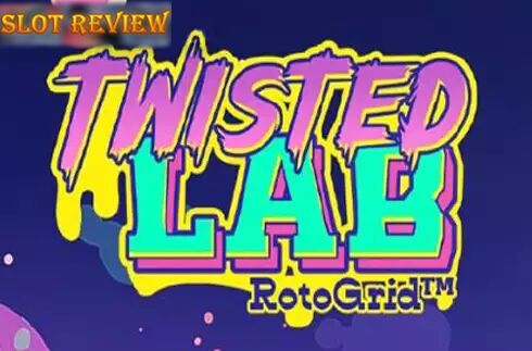 Twisted Lab RotoGrid Slot Review